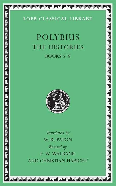 Cover: 9780674996588 | The Histories | Books 5-8 | Polybius | Buch | Loeb Classical Library