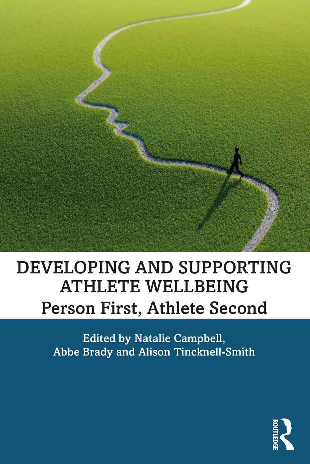 Cover: 9780367254629 | Developing and Supporting Athlete Wellbeing | Natalie Campbell (u. a.)