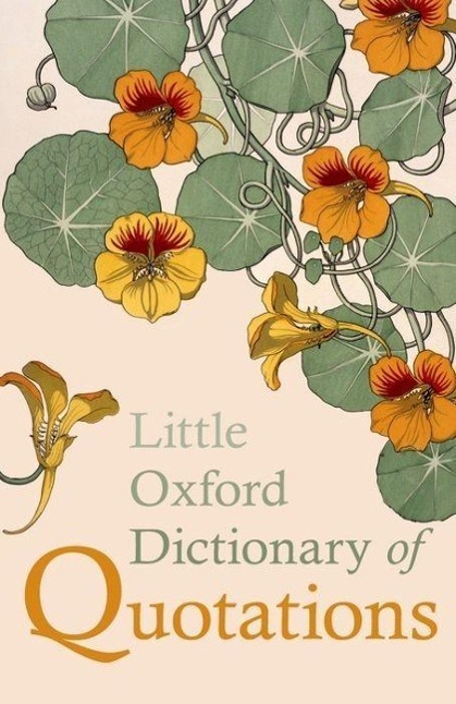 Cover: 9780199654505 | Little Oxford Dictionary of Quotations | Susan Ratcliffe | Buch | 2012