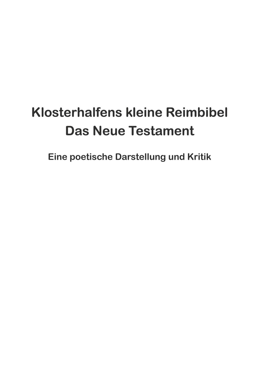 Cover: 9783756869992 | Klosterhalfens kleine Reimbibel | Wolfgang Klosterhalfen | Taschenbuch