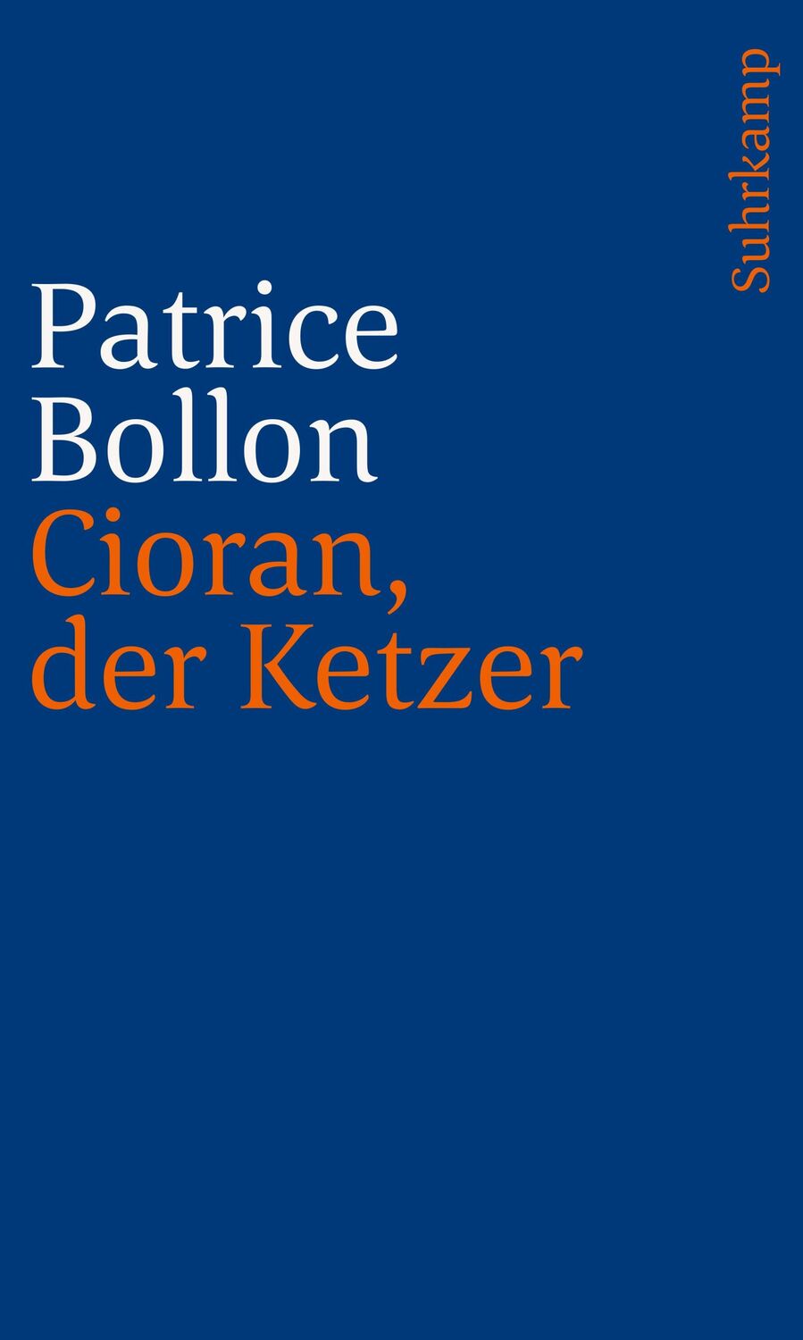 Cover: 9783518243992 | Cioran, der Ketzer | Patrice Bollon | Taschenbuch | 361 S. | Deutsch