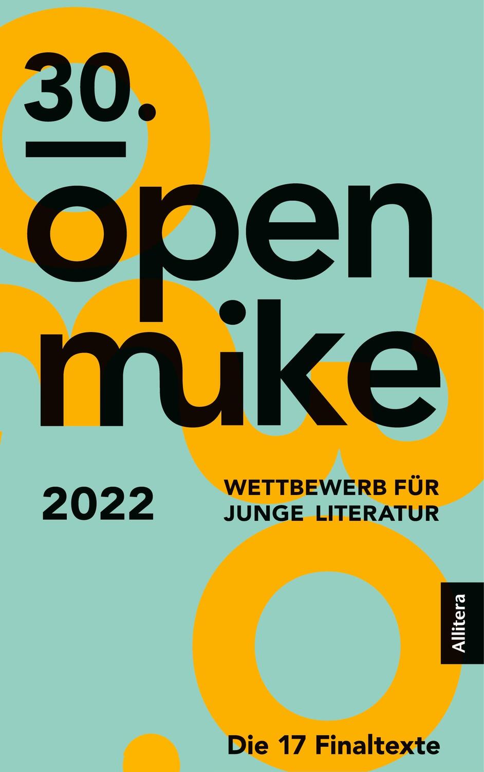 Cover: 9783962333577 | 30. open mike | Haus für Poesie | Taschenbuch | Paperback | Deutsch
