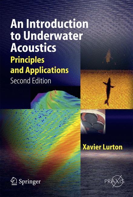 Cover: 9783540784807 | An Introduction to Underwater Acoustics | Principles and Applications