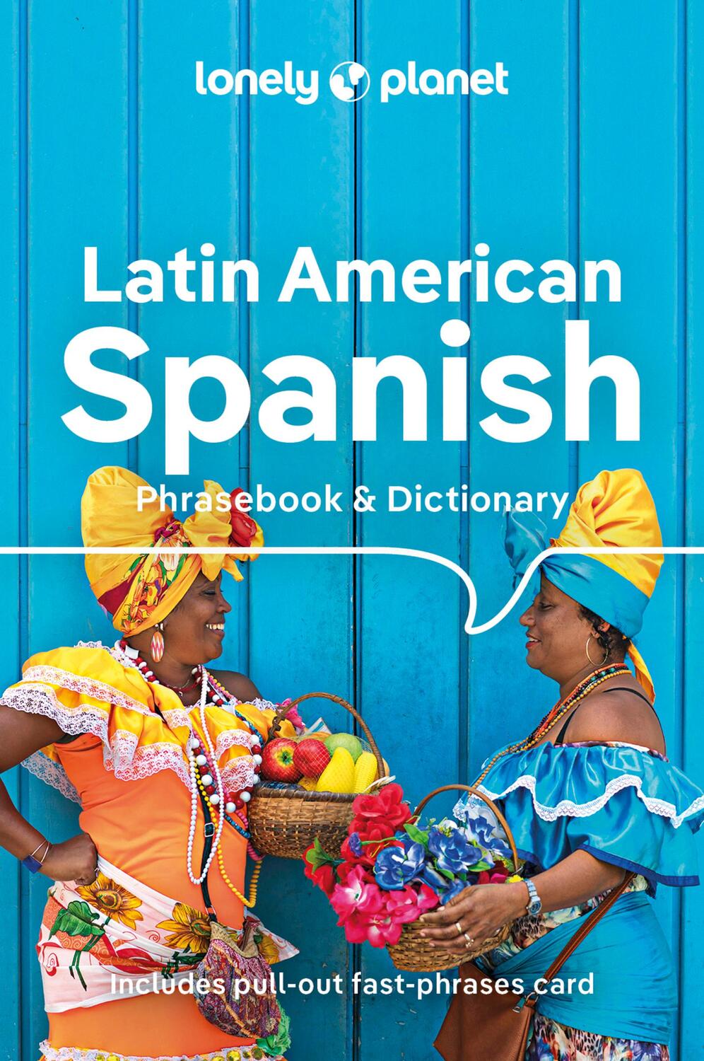 Cover: 9781788680868 | Lonely Planet Latin American Spanish Phrasebook &amp; Dictionary | Buch