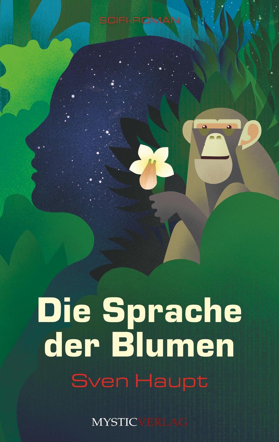 Cover: 9783947721443 | Die Sprache der Blumen | Sven Haupt | Taschenbuch | Paperback | 2020