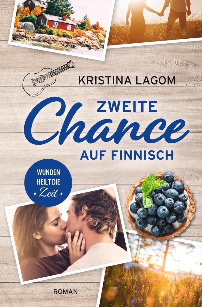 Cover: 9783754642733 | Zweite Chance auf Finnisch | Wunden heilt die Zeit | Kristina Lagom