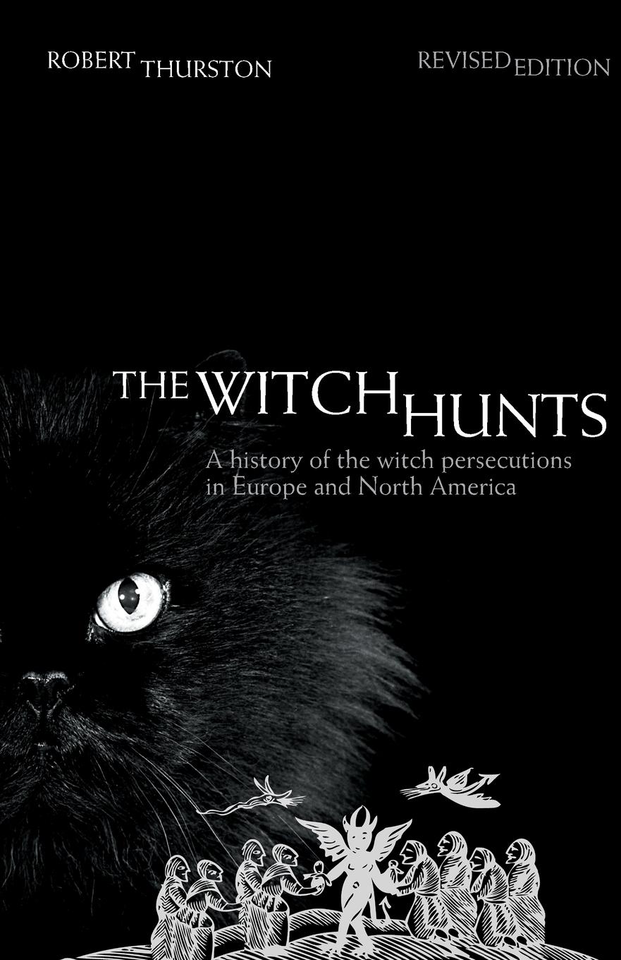 Cover: 9781405840835 | The Witch Hunts | Robert Thurston | Taschenbuch | Englisch | 2006