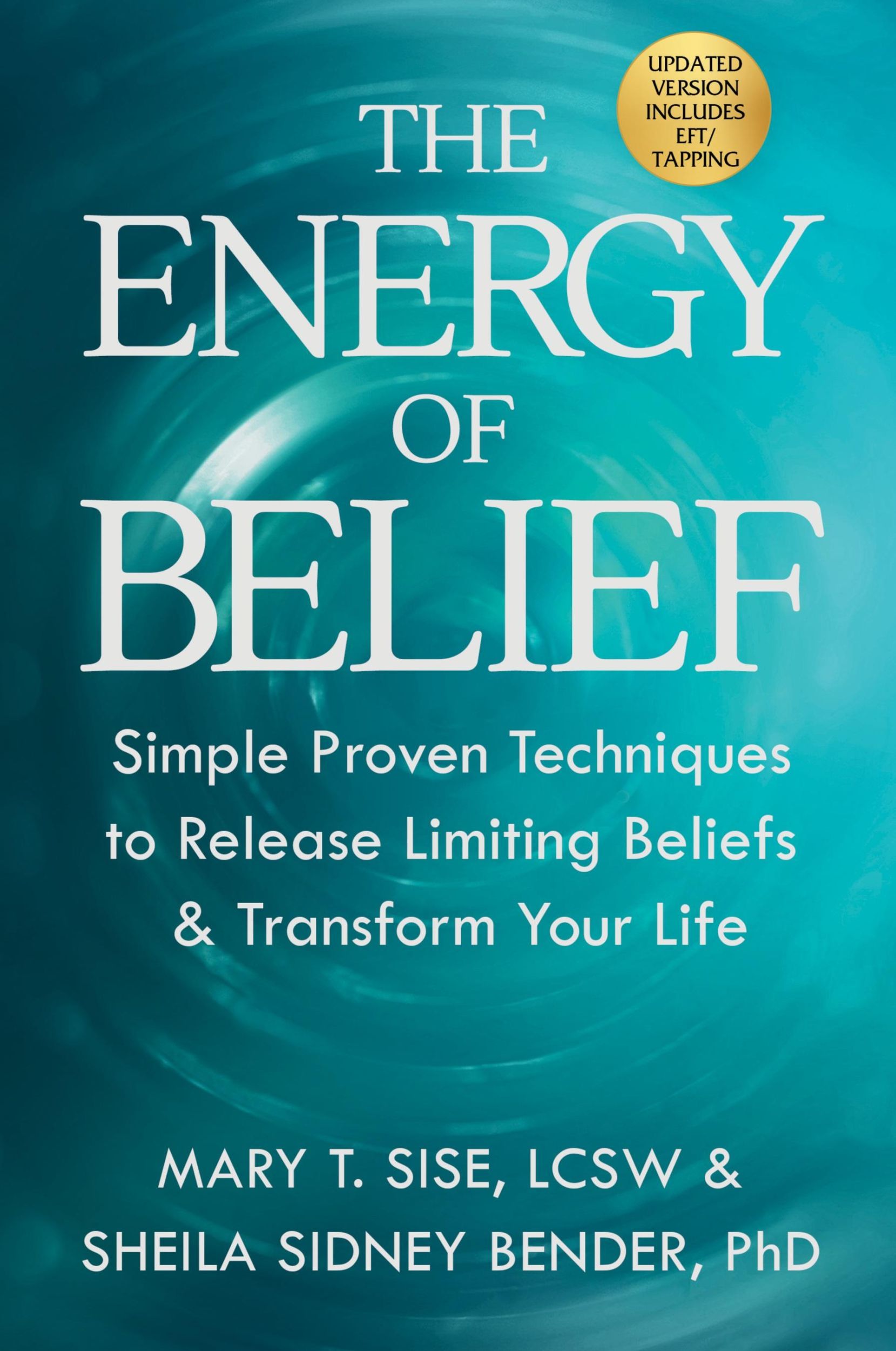 Cover: 9781954920224 | The Energy of Belief | Mary T Sise (u. a.) | Taschenbuch | Englisch