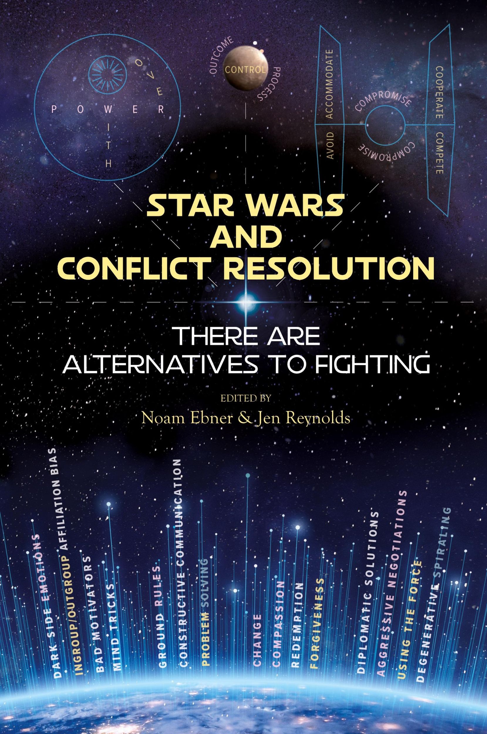 Cover: 9781734956245 | Star Wars and Conflict Resolution | There are Alternatives to Fighting