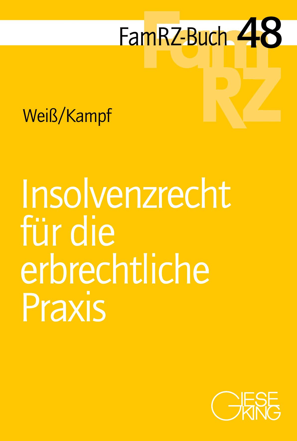 Cover: 9783769413212 | Insolvenzrecht für die erbrechtliche Praxis | Christian Weiß (u. a.)