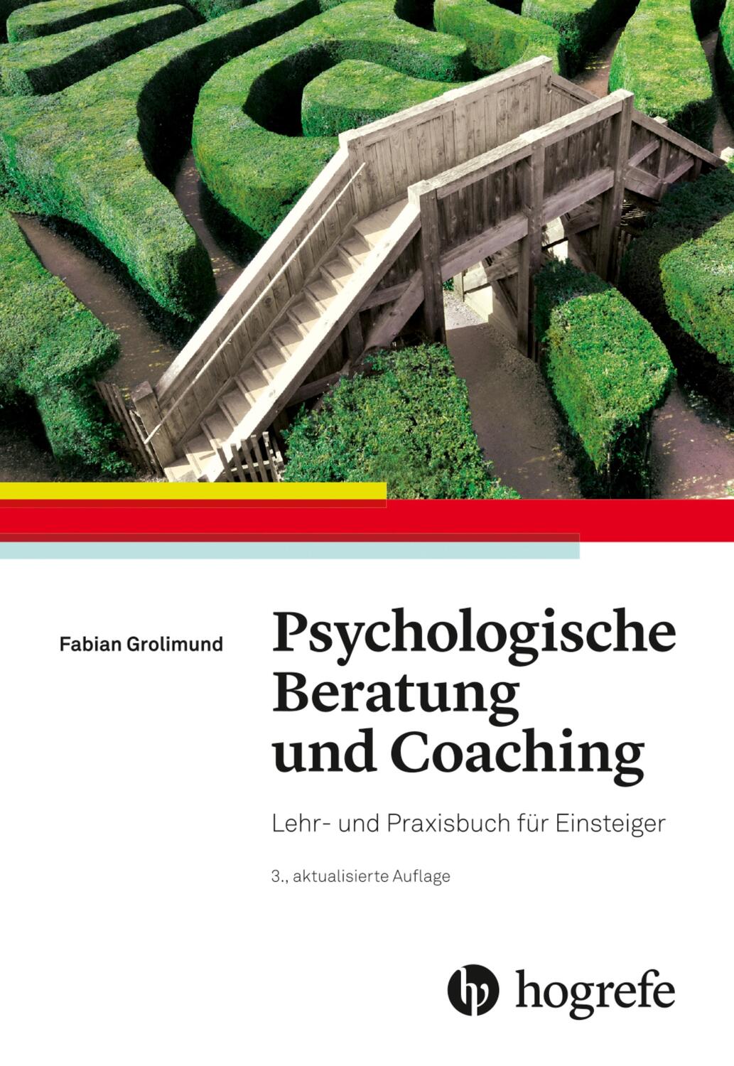 Cover: 9783456862743 | Psychologische Beratung und Coaching | Fabian Grolimund | Taschenbuch