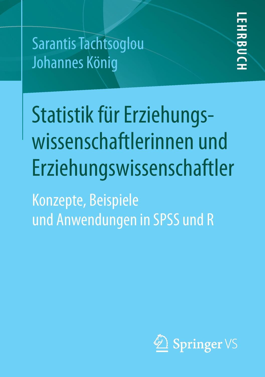 Cover: 9783658134365 | Statistik für Erziehungswissenschaftlerinnen und...