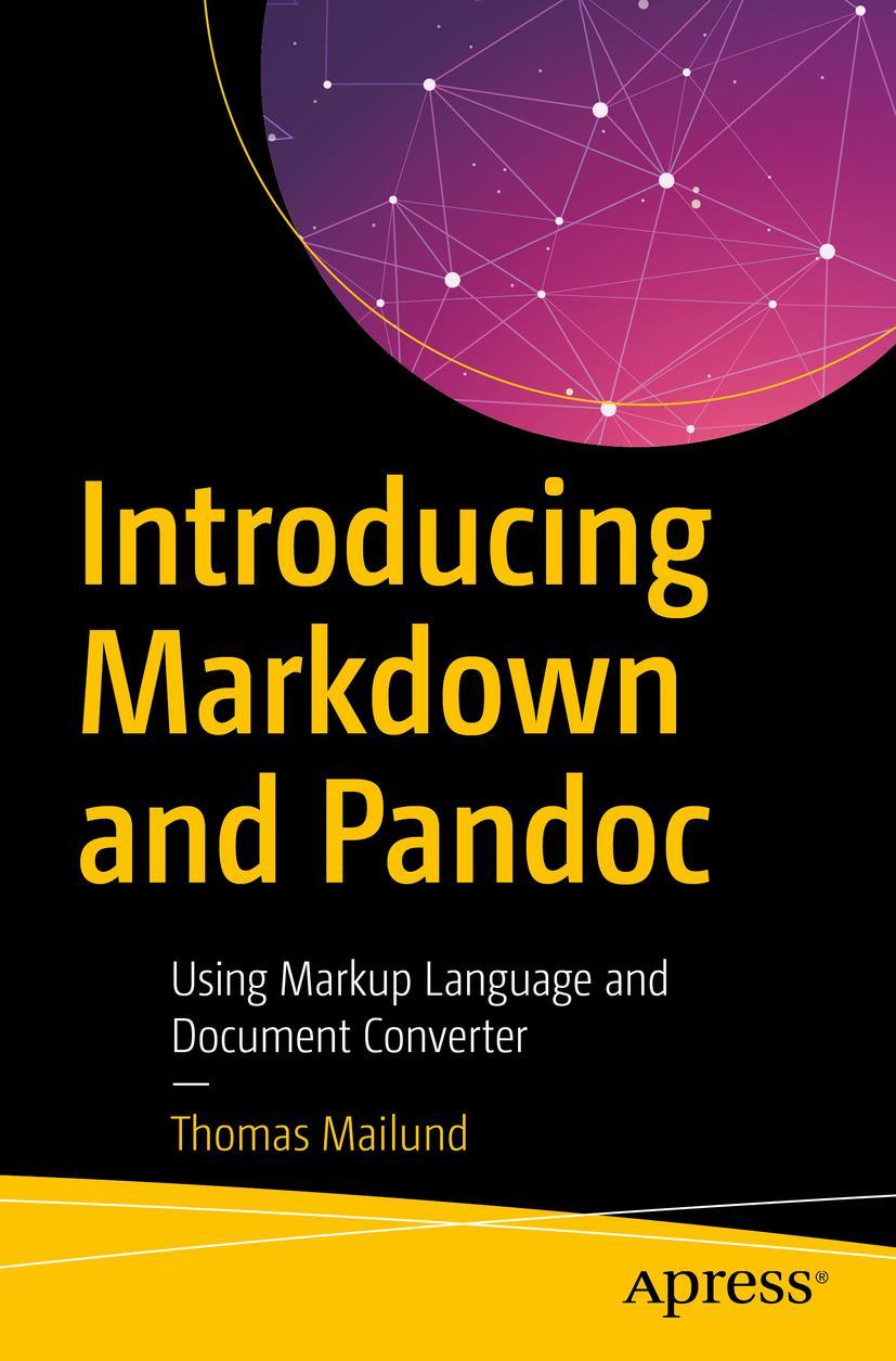 Cover: 9781484251485 | Introducing Markdown and Pandoc | Thomas Mailund | Taschenbuch | ix