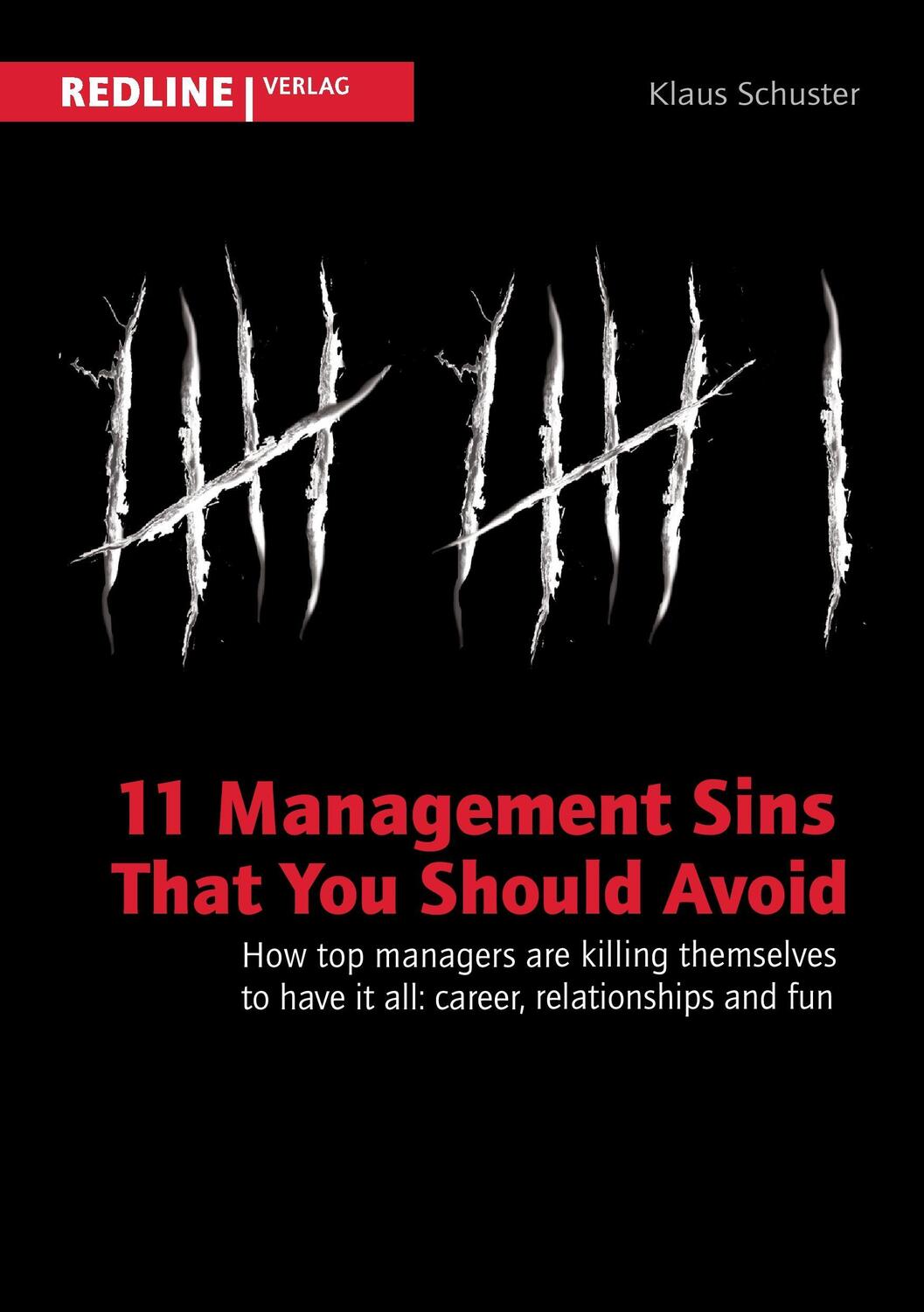 Cover: 9783868815627 | 11 management sins that you should avoid | Klaus Schuster | Buch