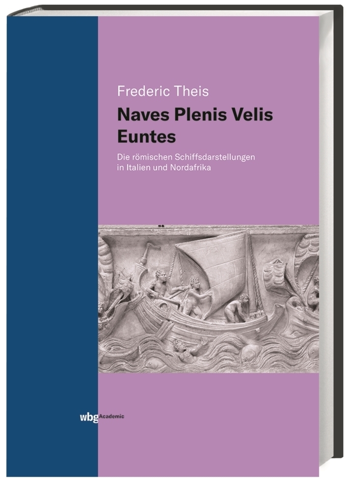 Cover: 9783534272761 | Naves Plenis Velis Euntes | Frederic Theis | Buch | 346 S. | Deutsch