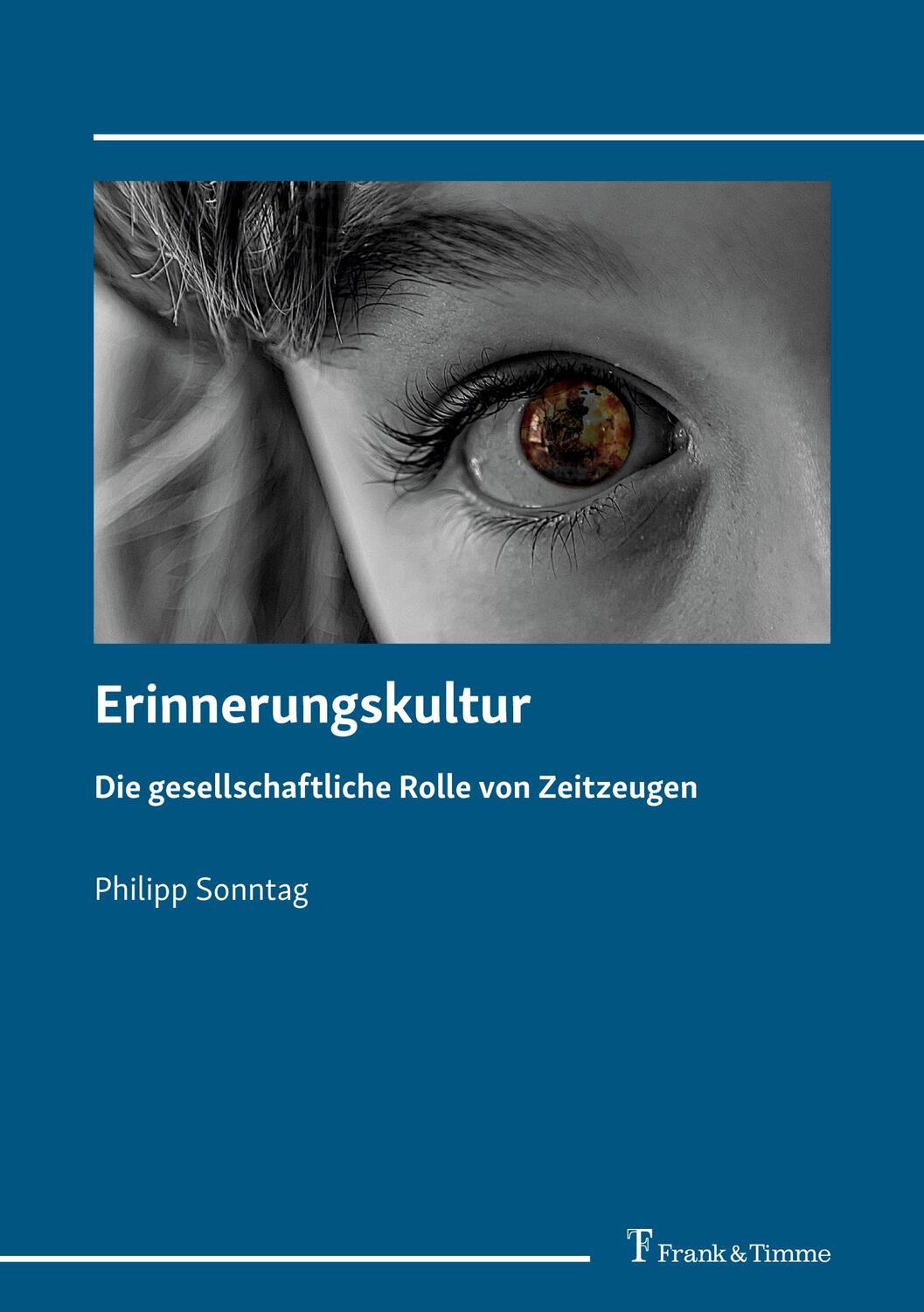 Cover: 9783732909490 | Erinnerungskultur | Die gesellschaftliche Rolle von Zeitzeugen | Buch