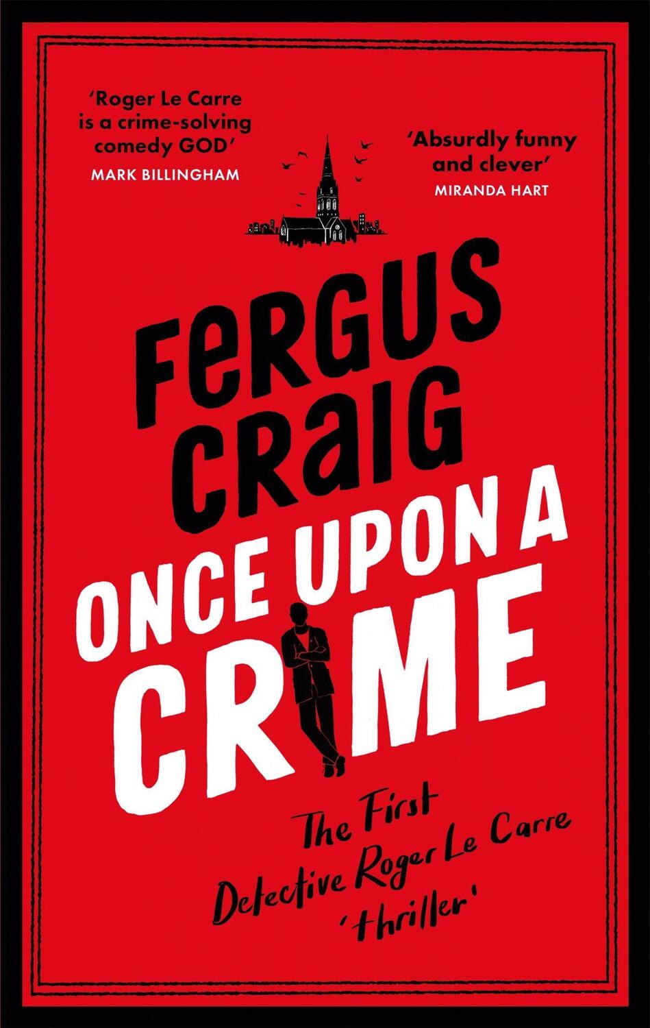Cover: 9780751583823 | Once Upon a Crime | Fergus Craig | Buch | Roger LeCarre | Englisch