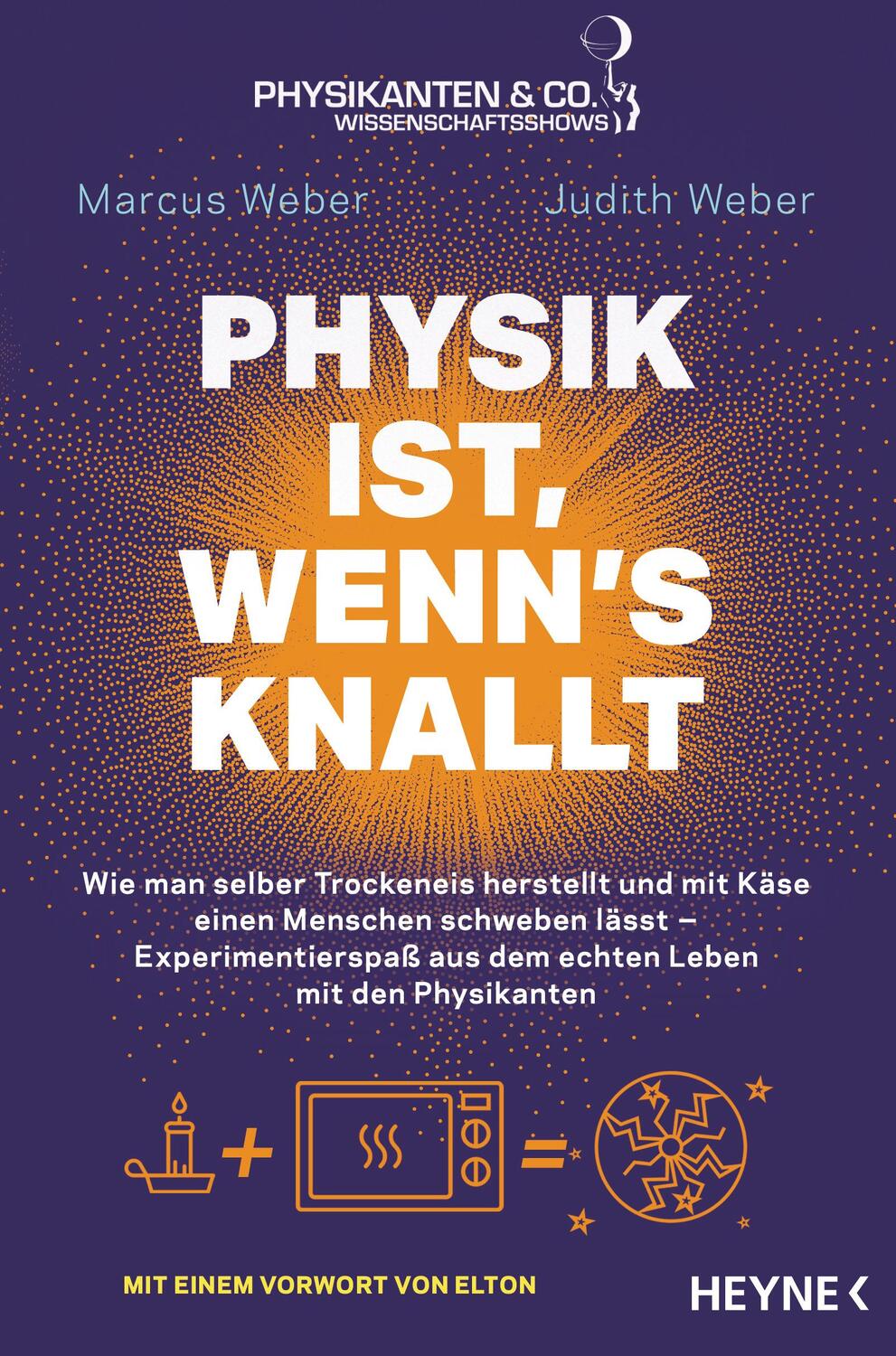 Cover: 9783453604995 | Physik ist, wenn's knallt | Marcus Weber (u. a.) | Taschenbuch | 2019