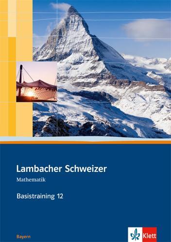 Cover: 9783127357219 | Lambacher Schweizer. 12. Schuljahr. Basistraining. Arbeitsheft plus...