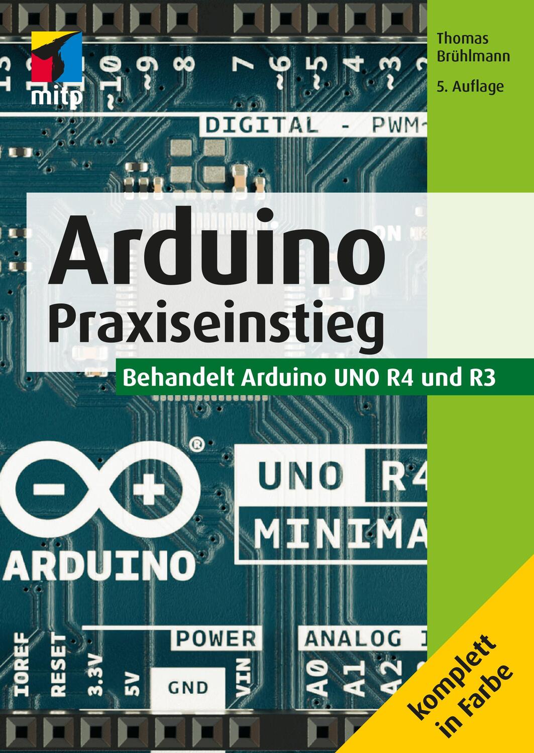 Cover: 9783747506615 | Arduino | Praxiseinstieg. Behandelt Arduino UNO R4 und R3 | Brühlmann