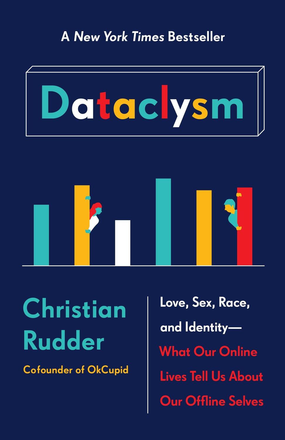 Cover: 9780385347396 | Dataclysm | Christian Rudder | Taschenbuch | Englisch | 2015