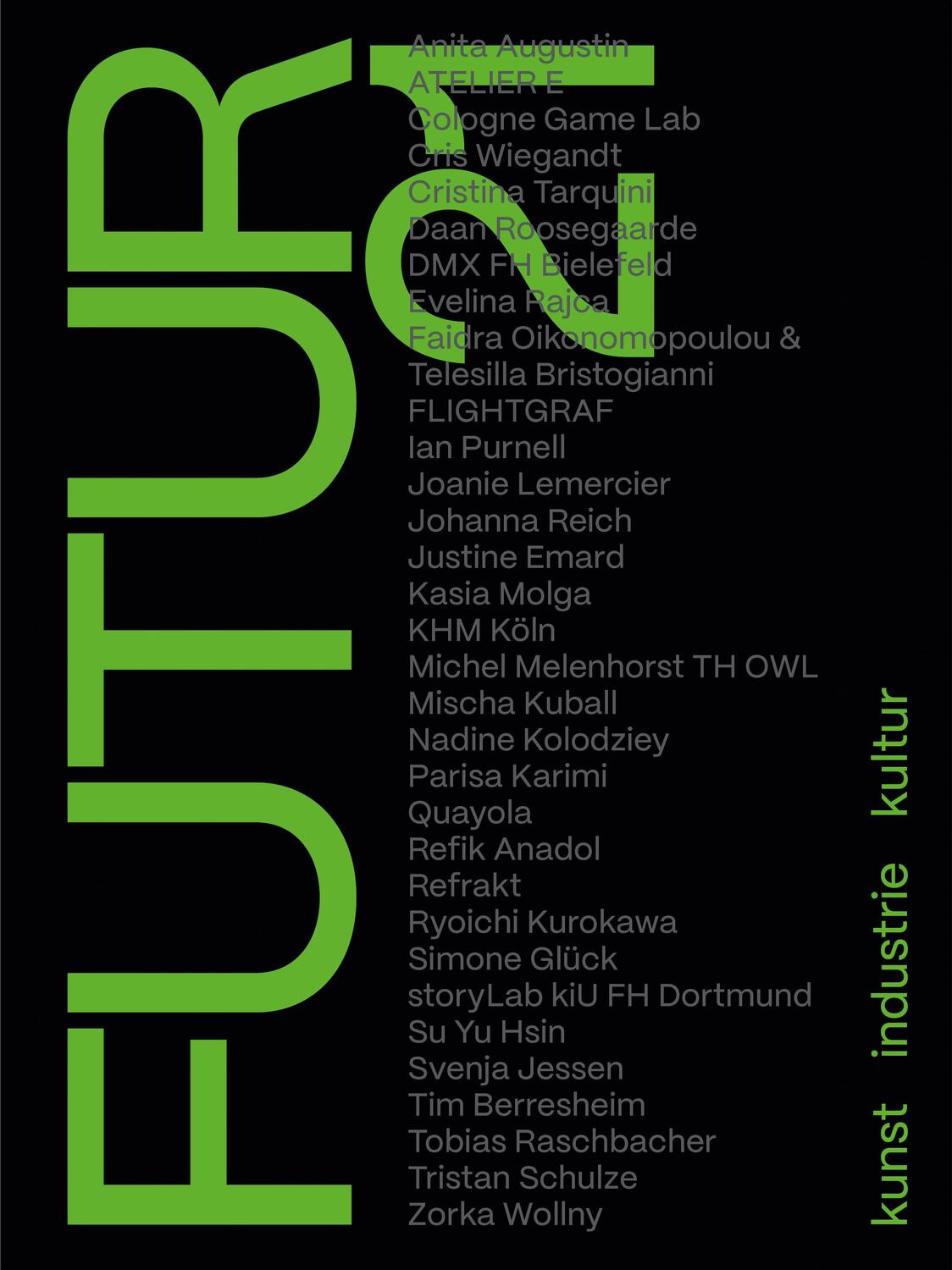 Cover: 9783868326895 | FUTUR21. kunst, industrie, kultur | Georg Lunemann (u. a.) | Buch