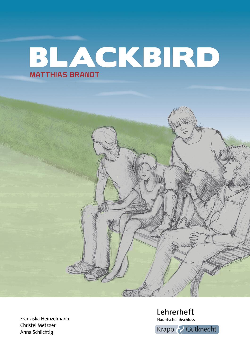 Cover: 9783963230646 | Blackbird - Lehrerheft - G-Niveau | Matthias Brandt (u. a.) | Deutsch