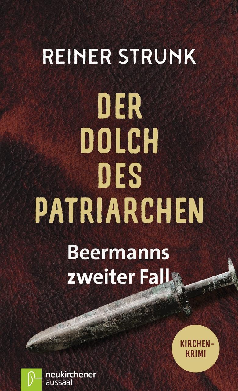 Cover: 9783761563786 | Der Dolch des Patriarchen | Reiner Strunk | Taschenbuch | 188 S.