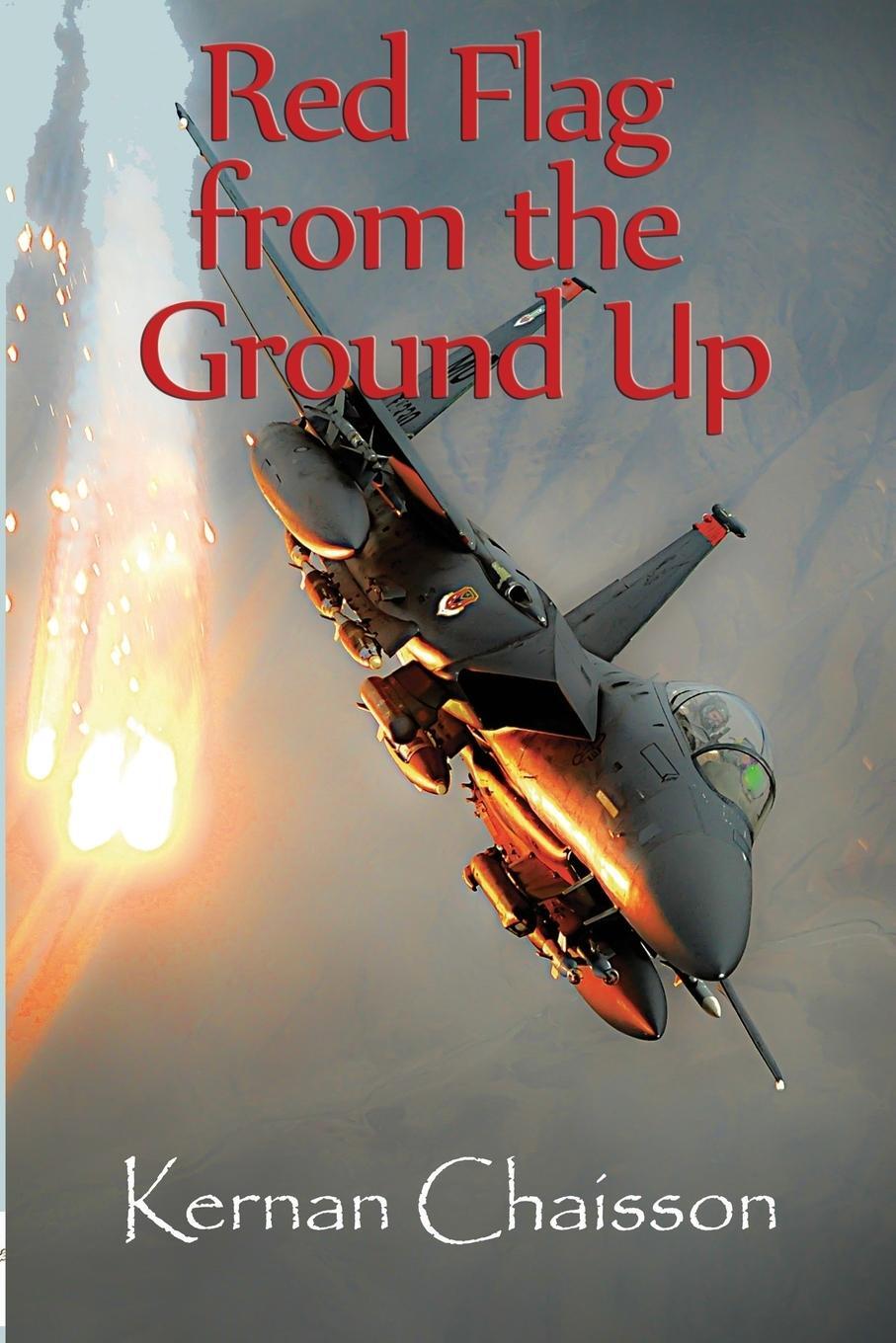 Cover: 9781939335371 | Red Flag From the Ground Up | Kernan Chaisson | Taschenbuch | Englisch