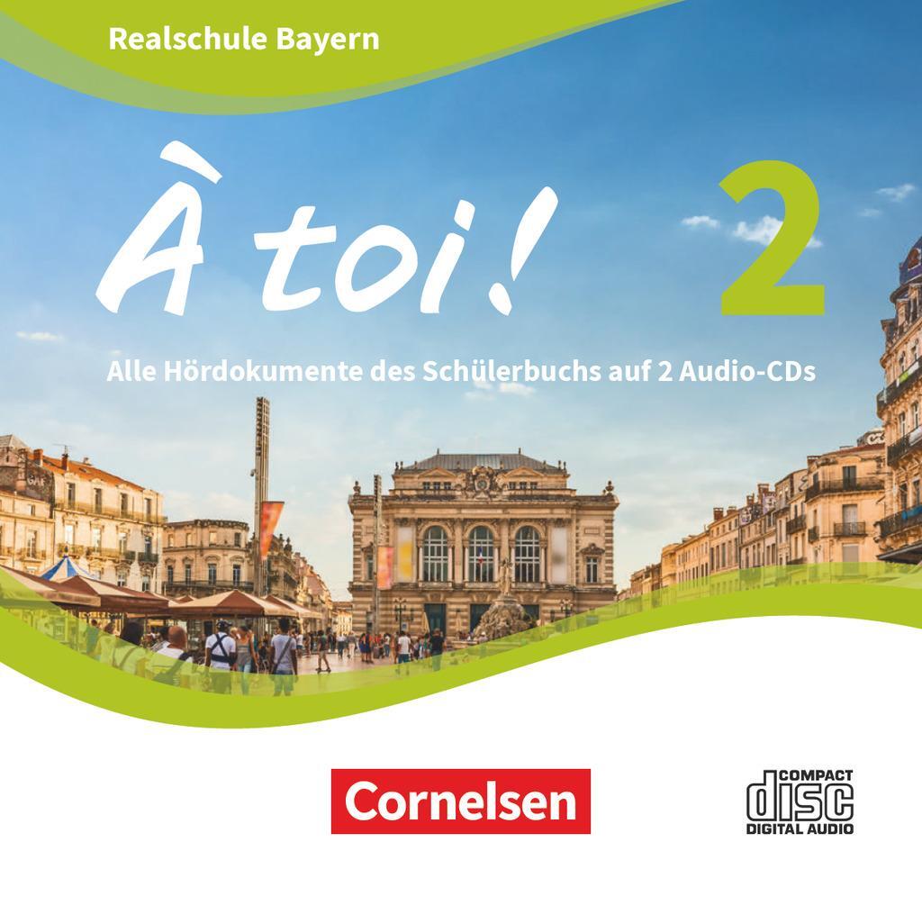 Cover: 9783061222161 | À toi ! Band 2 - Bayern - Audio-CDs | Audio-CD | À toi ! - Bayern