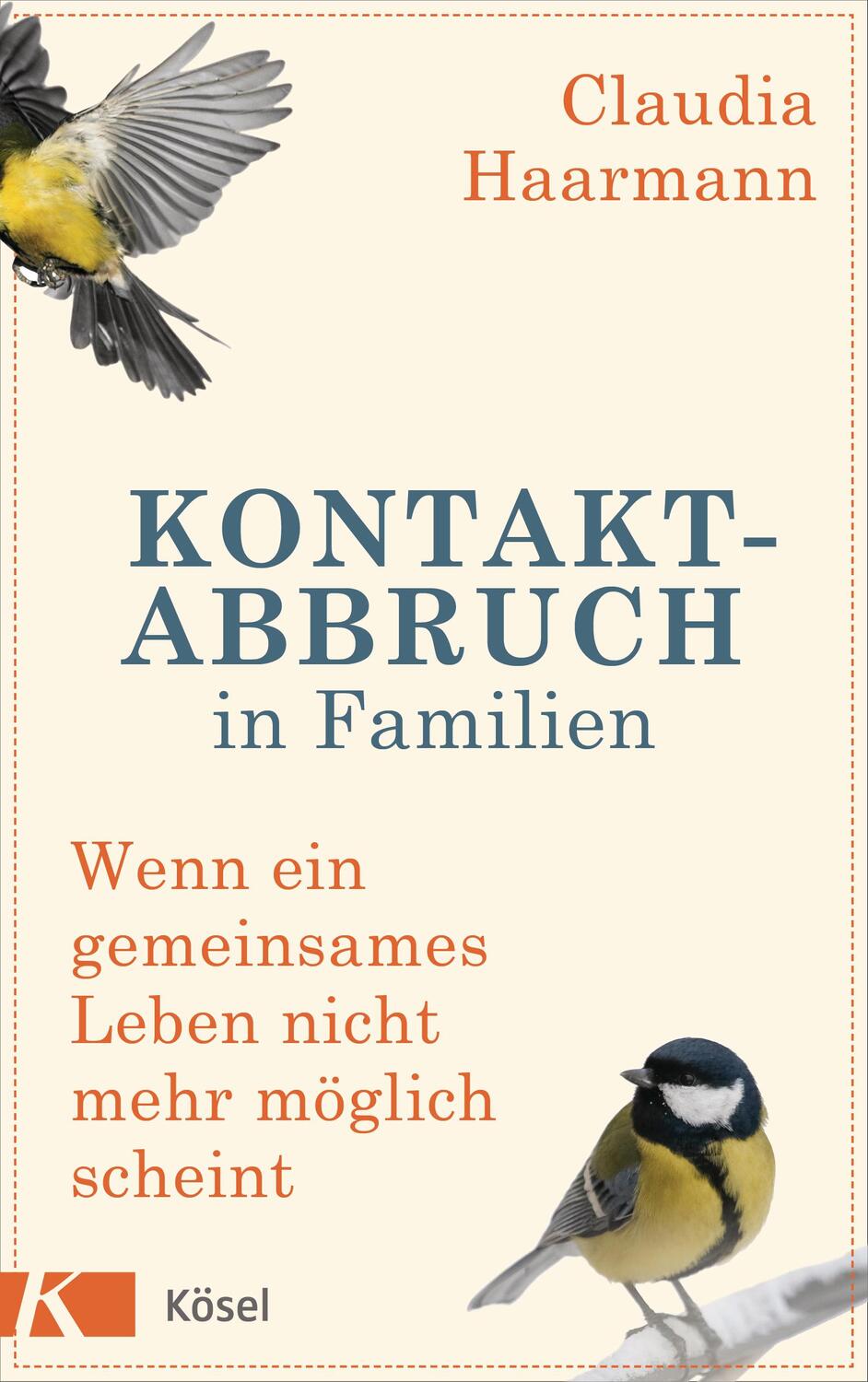 Cover: 9783466347391 | Kontaktabbruch in Familien | Claudia Haarmann | Buch | Deutsch | 2019