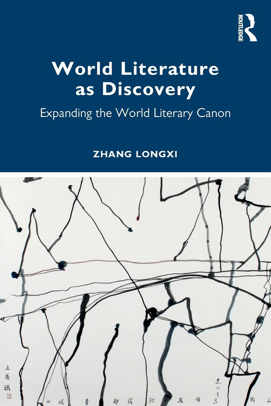 Cover: 9781032504759 | World Literature as Discovery | Expanding the World Literary Canon