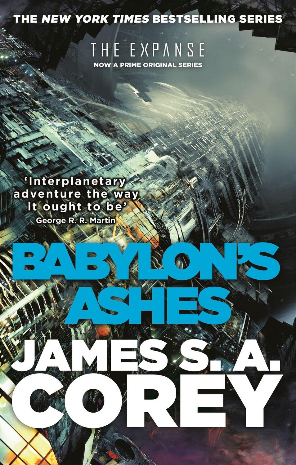 Cover: 9780356504292 | The Expanse 06. Babylon's Ashes | James S. A. Corey | Taschenbuch