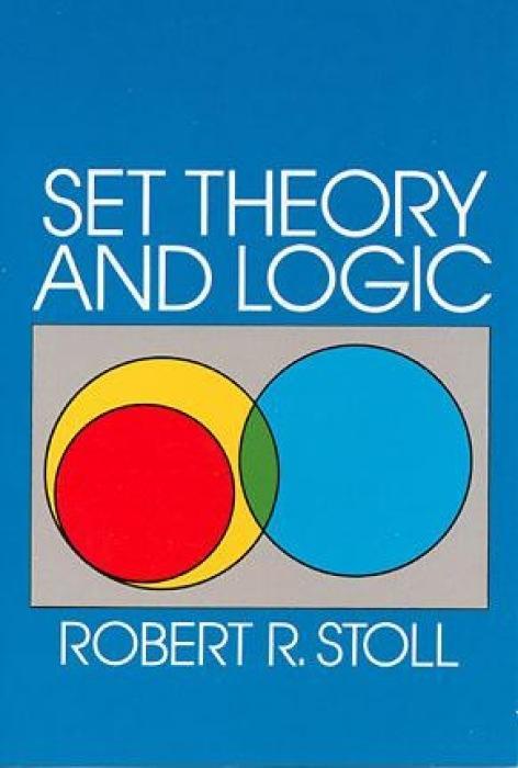 Cover: 9780486638294 | Set Theory and Logic | Robert R. Stoll | Taschenbuch | Englisch | 2003