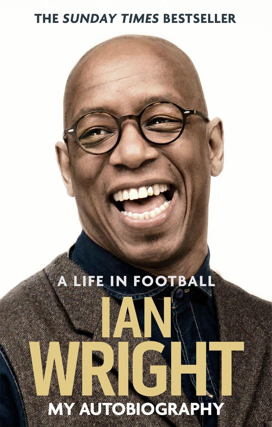 Cover: 9781472123602 | A Life in Football: My Autobiography | Ian Wright | Taschenbuch | 2017