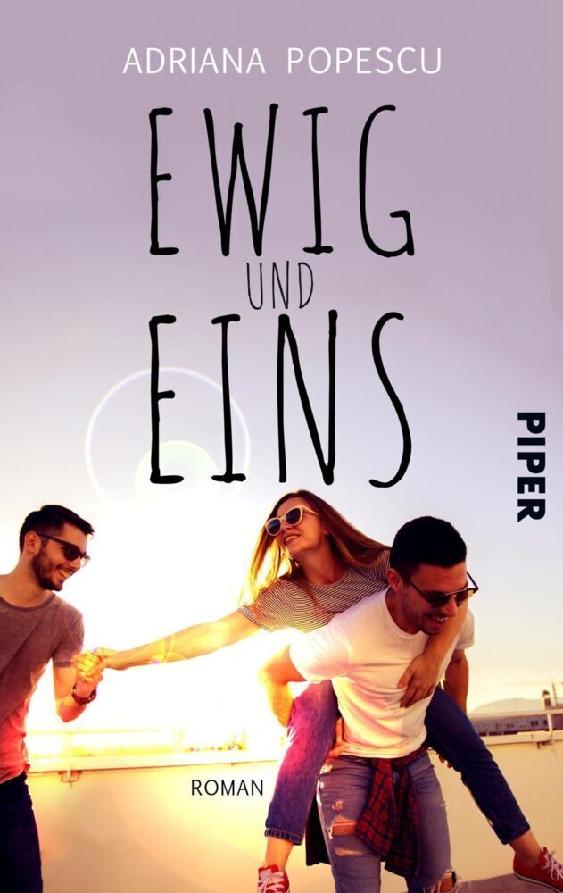 Cover: 9783492502658 | Ewig und eins | Roman | Adriana Popescu | Taschenbuch | 320 S. | 2019