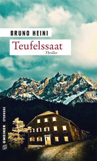 Cover: 9783839219744 | Teufelssaat | Thriller | Bruno Heini | Taschenbuch | 2016