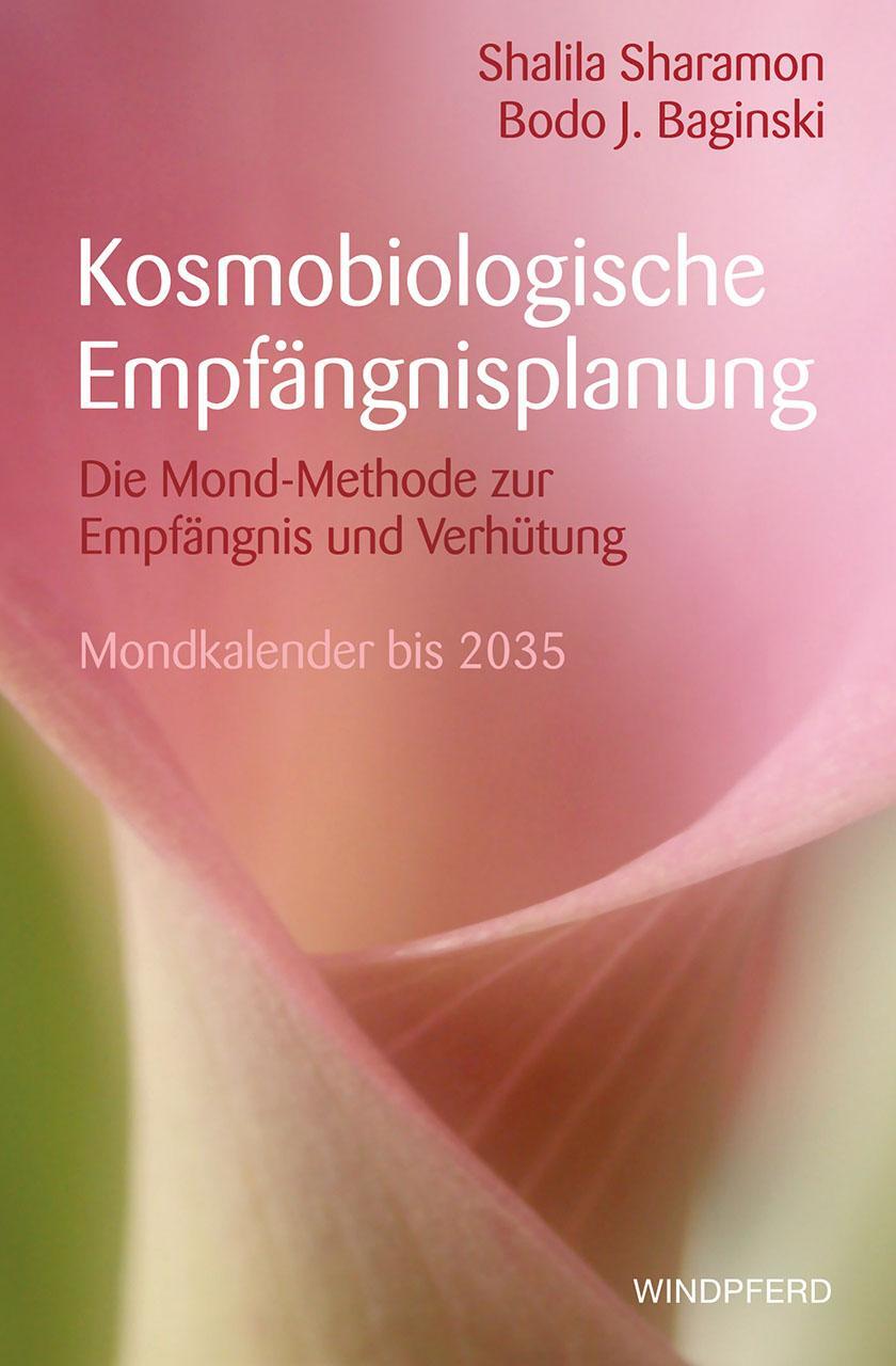 Cover: 9783864103131 | Kosmobiologische Empfängnisplanung | Shalila Sharamon (u. a.) | Buch