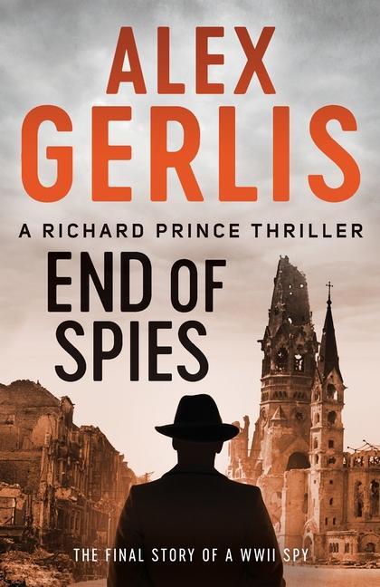 Cover: 9781800322608 | End of Spies | Alex Gerlis | Taschenbuch | Kartoniert / Broschiert