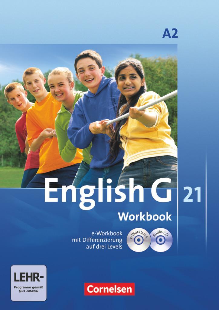 Cover: 9783060312702 | English G 21. Ausgabe A 2. Workbook mit CD-ROM (e-Workbook) und...
