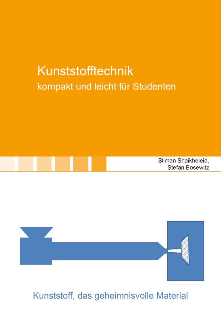 Cover: 9783844082166 | Kunststofftechnik - kompakt und leicht für Studenten | Taschenbuch
