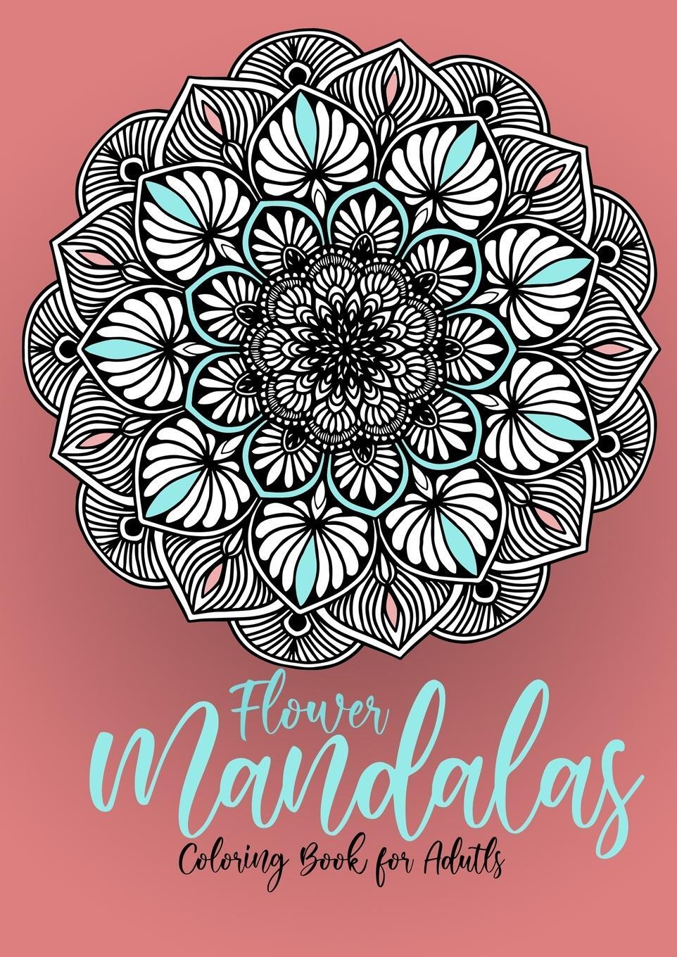 Cover: 9783758412059 | Flower Mandalas Coloring Book for Adults | Monsoon Publishing | Buch