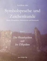 Cover: 9783833430718 | Lexikon der Symbolsprache und Zeichenkunde Band 1 | Jens Holger Og