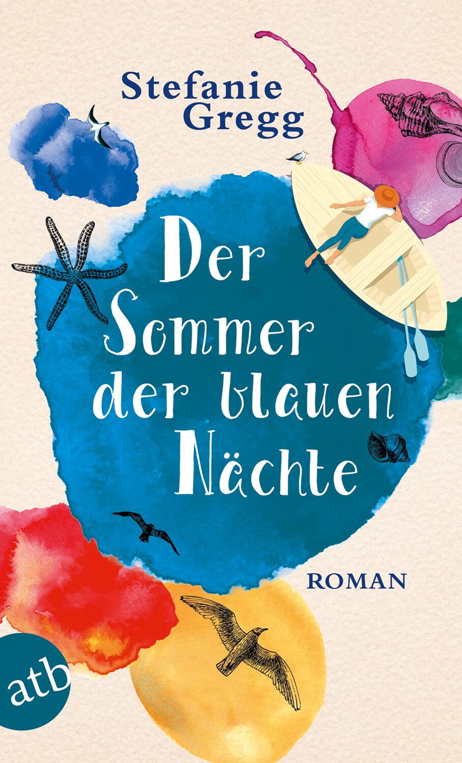 Cover: 9783746634111 | Der Sommer der blauen Nächte | Stefanie Gregg | Taschenbuch | Deutsch