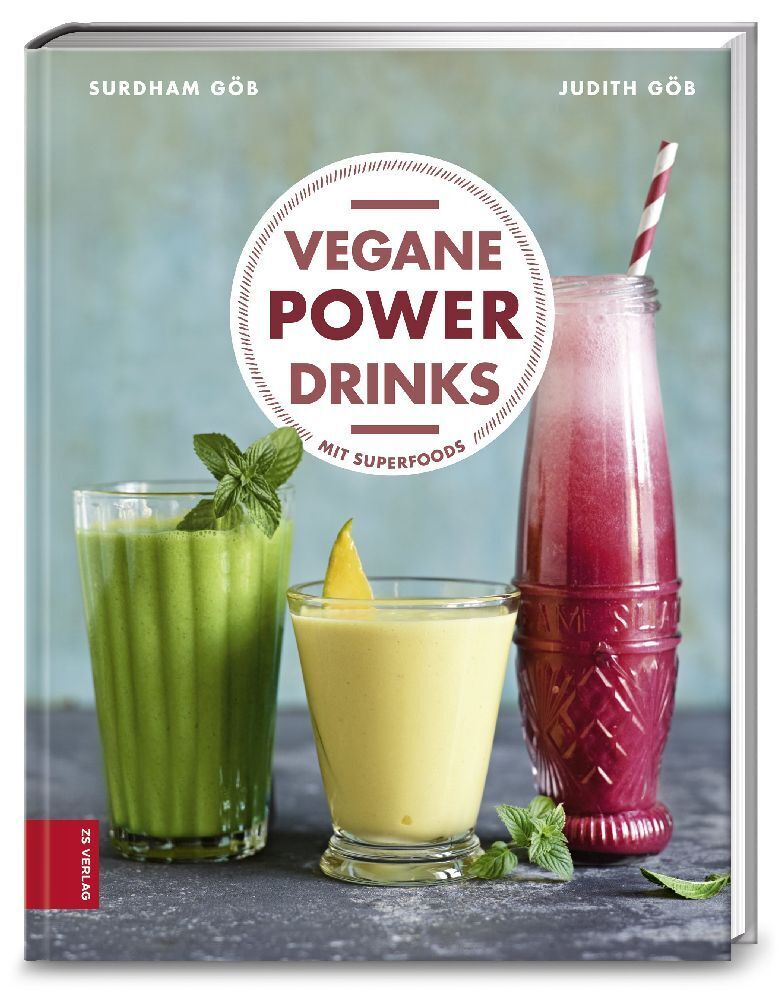 Cover: 9783898834940 | Vegane Powerdrinks | Mit Superfoods | Surdham Göb (u. a.) | Buch
