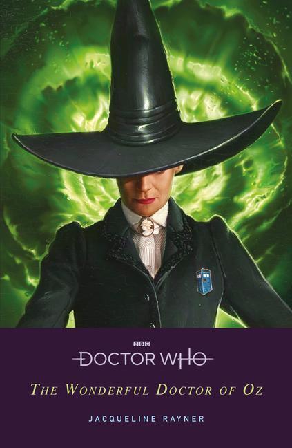 Cover: 9781405948005 | Doctor Who: The Wonderful Doctor of Oz | Jacqueline Rayner | Buch