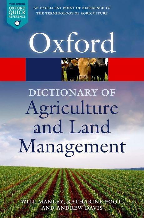 Cover: 9780199654406 | A Dictionary of Agriculture and Land Management | Will Manley (u. a.)