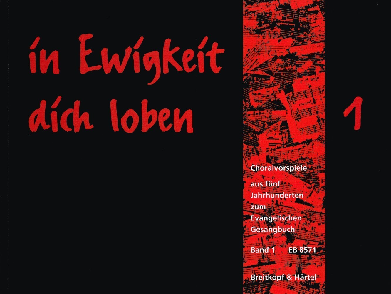 Cover: 9790004178584 | In Ewigkeit Dich Loben, Band 1 | Buch | 183 S. | Deutsch | 1993