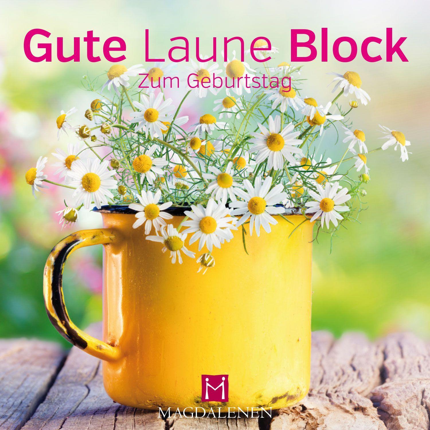 Cover: 4027537000897 | Gute Laune Block Zum Geburtstag | Christine Paxmann | 48 S. | Deutsch