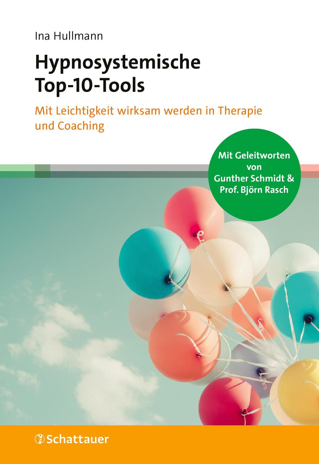 Cover: 9783608401639 | Hypnosystemische Top-10-Tools | Ina Hullmann | Taschenbuch | 256 S.